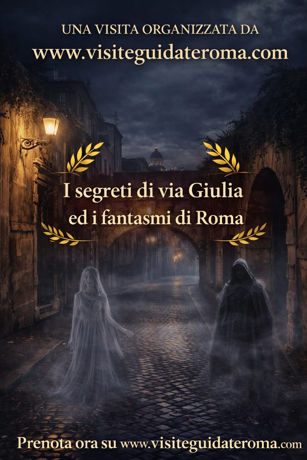 I segreti di Via Giulia ed i fantasmi di Roma